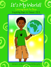 Load image into Gallery viewer, It&#39;s My World Coloring Book for Boys